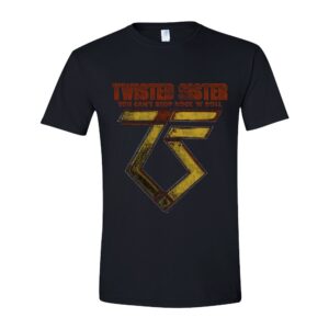 Twisted Sister You can't stop Rock Â´nÂ´ Roll T-Paita