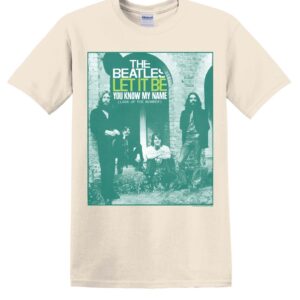 Beatles – Let It Be (You Know My Name) T-Paita
