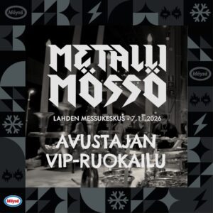 Metalli Mössö 2026 — Avustajan VIP-ruokailu